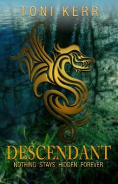Descendant : nothing stays hidden forever