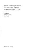 Als die Filme singen lernten : Innovation und Tradition im Musikfilm 1928-1938