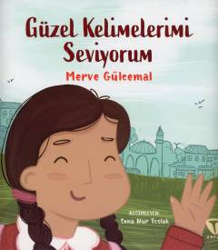 Güzel kelimelerimi seviyorum