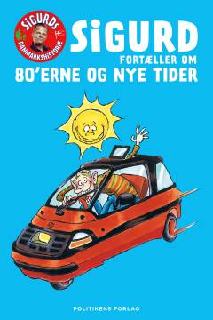 Sigurd fortæller om 80'erne og nye tider