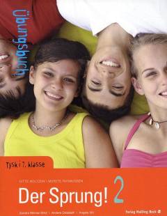 Der Sprung! 2 : tysk i 7. klasse : Textbuch -- Übungsbuch