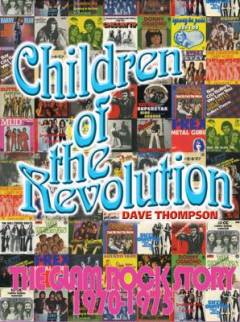 Children of the revolution : the glam rock story 1970-1975