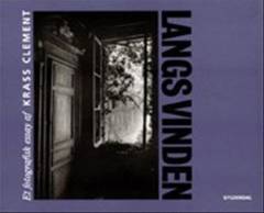 Langs vinden : et fotografisk essay