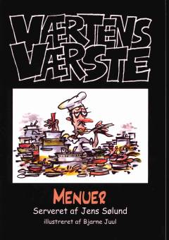 Værtens værste menuer serveret af Jens Sølund