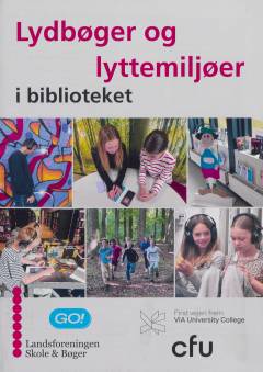 Lydbøger og lyttemiljøer i biblioteket