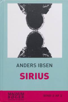 Sirius - det, som overfalder dig : spændingsroman. Bind 2 (Stor skrift)