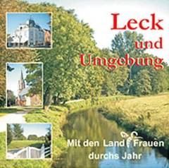 Leck und Umgebung - mit den Landfrauen durchs Jahr