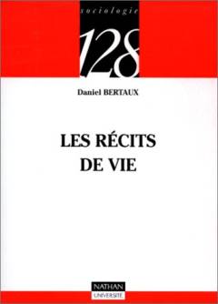 Les récits de vie : perspective ethnosociologique