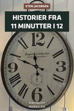 Historier fra 11 minutter i 12 : noveller