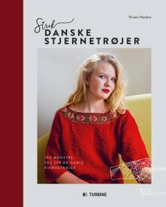 Strik danske stjernetrøjer : 200 mønstre fra 200 år gamle kvindetrøjer