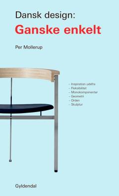 Dansk design - ganske enkelt