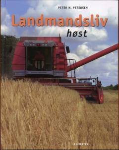 Landmandsliv - høst