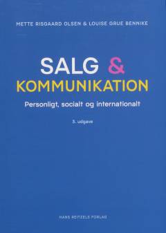 Salg & kommunikation : personligt, socialt og internationalt