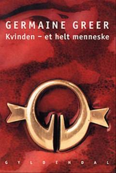 Kvinden - et helt menneske