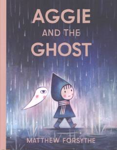 Aggie and the ghost