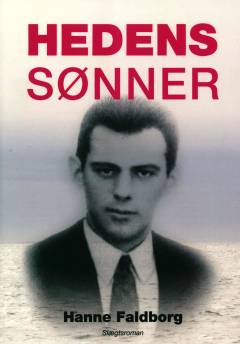Hedens sønner : slægtsroman