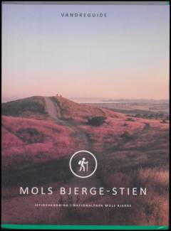Mols Bjerge-stien : istidsvandring i Nationalpark Mols Bjerge