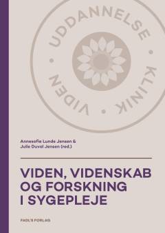 Viden, videnskab og forskning i sygepleje