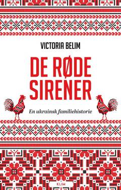 De røde sirener : en ukrainsk familiehistorie
