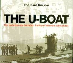The u-boat : the evolution and technical history of German submarines