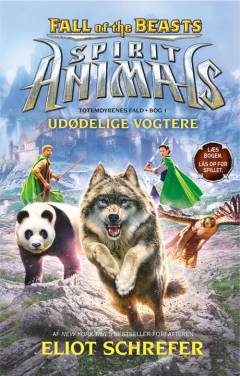 Spirit animals - udødelige vogtere