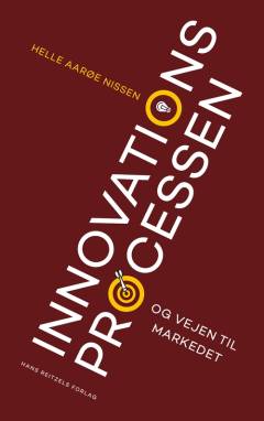 Innovationsprocessen og vejen til markedet