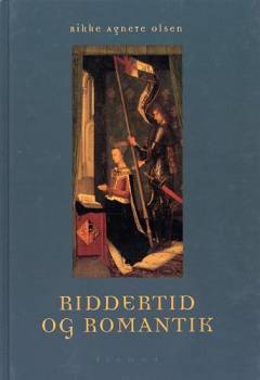 Riddertid og romantik