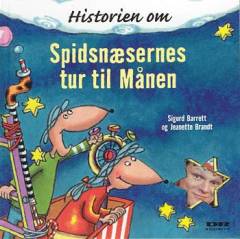 Historien om Spidsnæsernes tur til månen