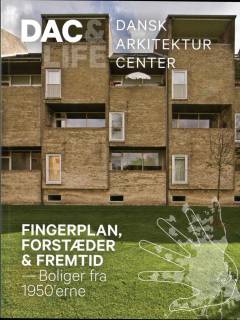 Fingerplan, forstæder & fremtid : boliger fra 1950'erne