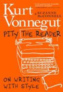 Pity the reader : on writing with style