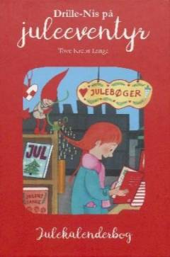 Drille-Nis på juleeventyr : julekalenderbog
