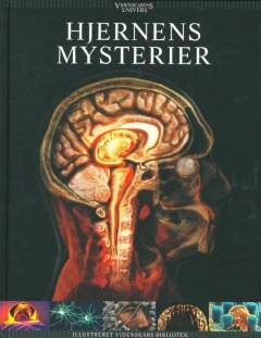 Hjernens mysterier : sanser, intelligens og søvn
