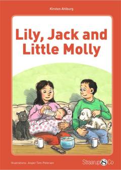 Lily, Jack and little Molly