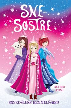 Snesøstre - snekuglens hemmelighed