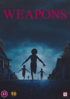 Weapons