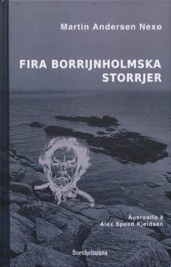 Fira borrijnholmska storrjer