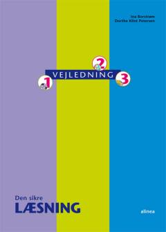 Den sikre læsning : Vejledning 1, 2, 3.