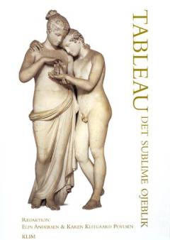 Tableau : det sublime øjeblik