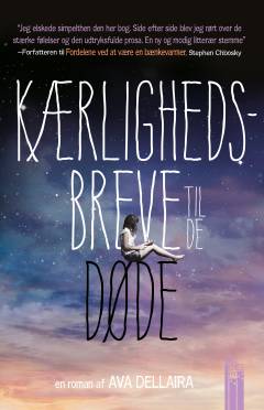 Kærlighedsbreve til de døde : en roman