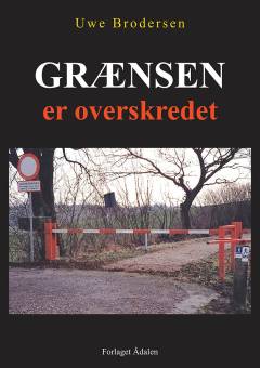 Grænsen er overskredet