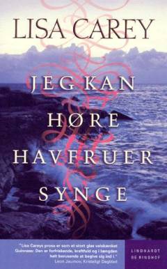 Jeg kan høre havfruer synge