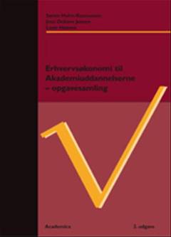 Erhvervsøkonomi til akademiuddannelserne -- Opgavesamling