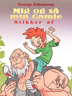 Mig og så min Gamle stikker af