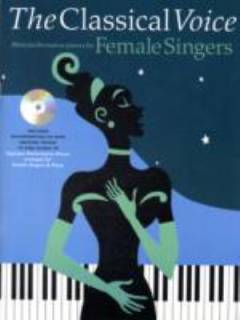 The classical voice - more performance pieces for female singers