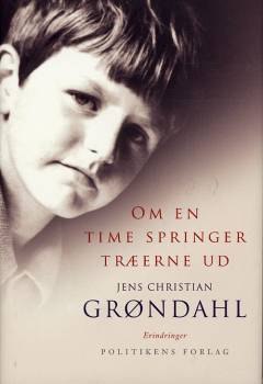 Om en time springer træerne ud : erindringer