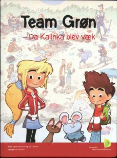 Team grøn - da Kalinka blev væk
