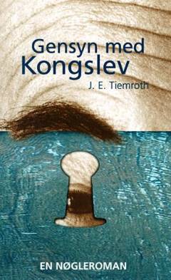 Gensyn med Kongslev : af Einar Elms papirer