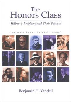 The honors class : Hilbert's problems and their solvers