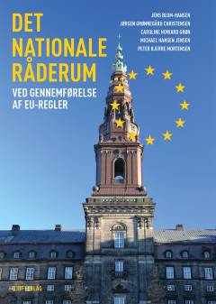 Det nationale råderum ved gennemførelse af EU-regler