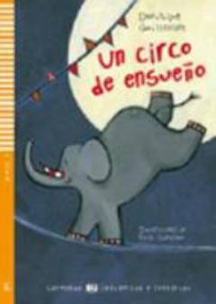Un circo de ensueño